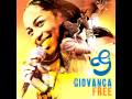 Giovanca - Free (radio edit)