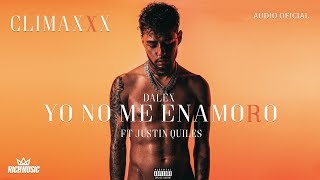 Watch Dalex Yo No Me Enamoro feat Justin Quiles video