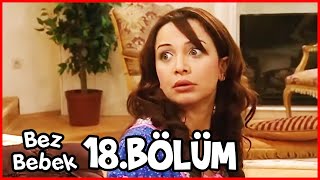 Bez Bebek 18. Bölüm Uzun Versiyon