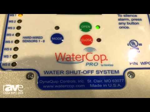 CEDIA 2015: DynaQuip Control Showcases the WaterCopPro Water Valve Shut-Off System
