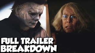Halloween 2018 Full Trailer Breakdown! Michael Myers Vs Laurie Strode!