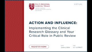 Action And Influence Implementing The Clinical Research Glossary And Public Review