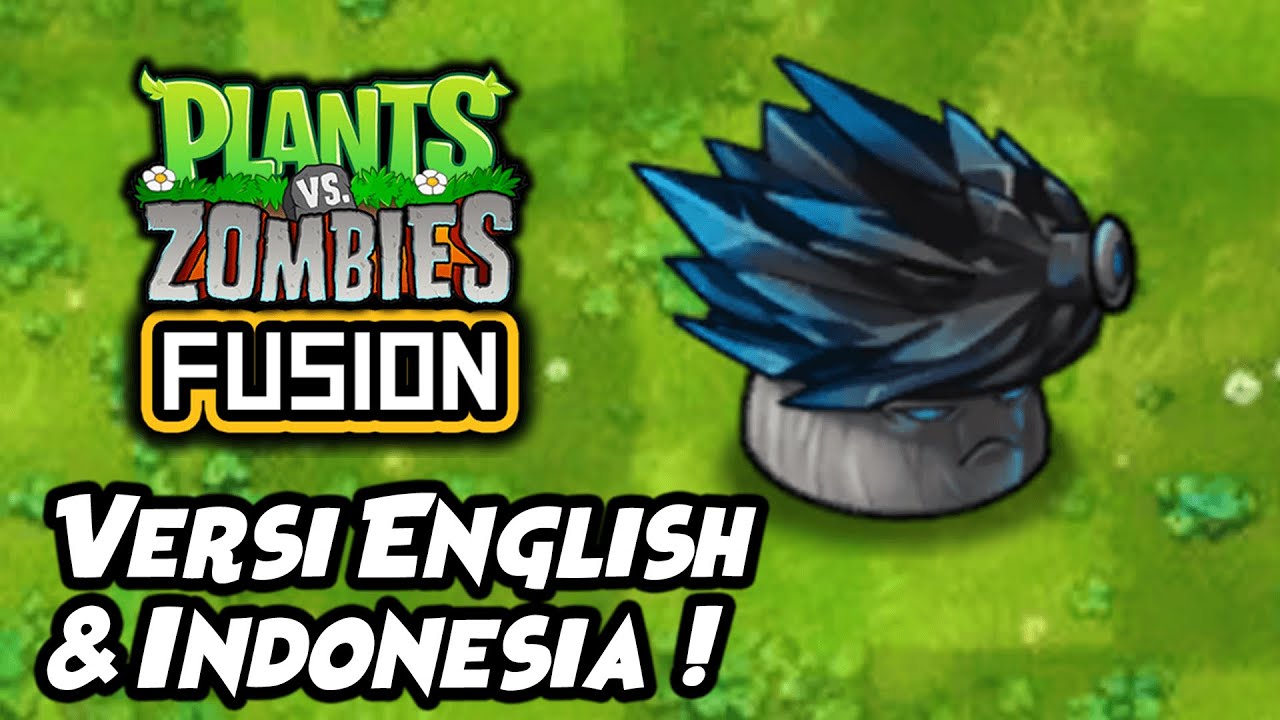 TUTORIAL DOWNLOAD Plants vs. Zombies Fusion English & TUTORIAL DOWNLOAD Plants vs. Zombies Fusion English &