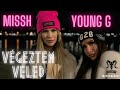 YOUNG G x MISSH - Végeztem veled
