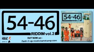 Wan - Ma Sweet 54 - 46 Was My Number Riddim - Volume 02