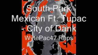Watch South Park Mexican City Of Dank video