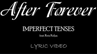 Watch After Forever Imperfect Tenses video