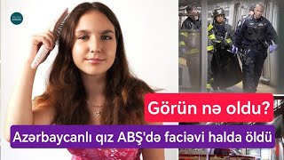 12 Yaşlı Zemfira Amerikada Faciəvi Halda Öldü - Fotolar Təfərrüat