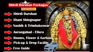 Shirdi Darshan Cheap Tour Packages, Car On Rent, Shirdi Sightseen Package