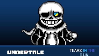 Undertale Tears In The Rain Animated
