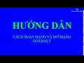 Hướng Dẫn Cách Ngắt Mạng và Mở Mạng Internet trên Win 7, Win 8 và Win 10. VHL Chia Sẽ Kiến Thức