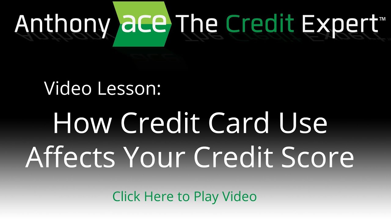 credit card affect score credit card affect score