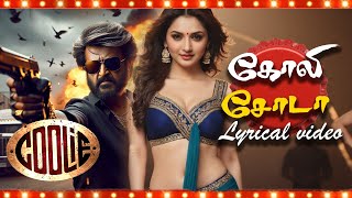 Coolie New Song Rajinikanth I Soda Lyrical Video Lokesh Kanagaraj Aniruth Tamil New Song