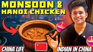 India To China Handi Chicken In Rain Desi Vlog China Life