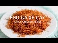 2 Cách làm KHÔ GÀ XÉ CAY - SPICY CHICKEN FLOSS recipe