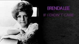 Watch Brenda Lee If I Didnt Care Alternative Version video