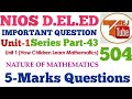 504 NIOS D.EL.ED IMPORTANT QUESTION SERIES PART- 43 | BLOCK-1 | COURSE- 504 || TEJ TUBE