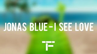 Traduction FranÇaise Jonas Blue I See Love Ft Joe Jonas From Hotel Transylvania 3 Traduction FranÇaise Jonas Blue I See Love Ft Joe Jonas From Hotel Transylvania 3