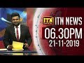 ITN News 6.30 PM 21-11-2019