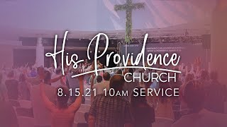 Sunday Morning Worship // August 15, 2021