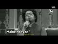Tujhe bin jane bin pahchane | Arijit singh whatsApp status | sad song whatsApp status