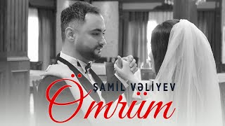 Samil Veliyev - Omrum ( Music )