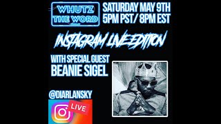 Diar Lansky Interviews Beanie Sigel On Instagram Live - Whutz The Word Podcast
