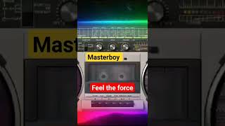 Masterboy - Feel The Force