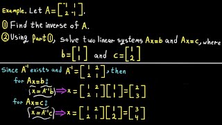Solving two Linear Systems using the inverse