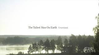 Watch Tallest Man On Earth Graceland video