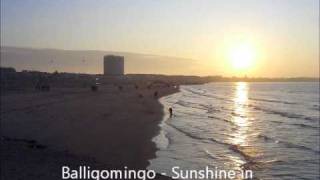 Watch Balligomingo Sunshine In Rain video