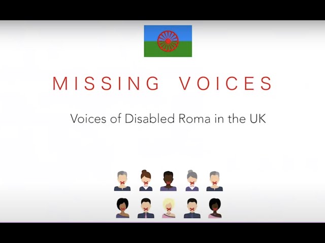 Watch Missing Voices- Voices of Disabled Roma in UK on YouTube.
