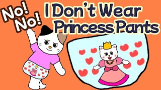Picture Book Read Aloudnono I Dont Wear Princess Pants.-Potty Training Picture Book.