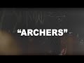 Archers Video preview