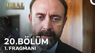 Kral Kaybederse 20. Bölüm 1. Fragmanı Beni Yıkmak O Kadar Kolay Değil