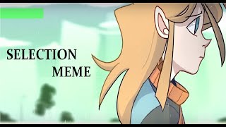 Selection Meme Oc