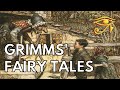 Grimms' Fairy Tales | The Ultimate Fairy Tale Collection