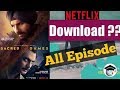 Sacred Games || All episodes || 480p,720p ||Full HD Download