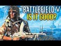 BATTLEFIELD V Gameplay IS IT GOOD? BF5 Closed Alpha Feedback