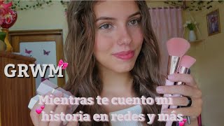 Grwm Mientras Te Cuento Mi Historia En Redes Y Más Melaniecardoso