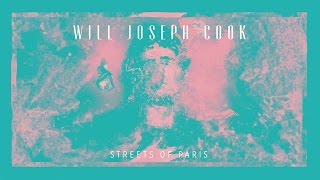 Watch Will Joseph Cook Streets Of Paris video