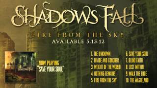 Watch Shadows Fall Save Your Soul video