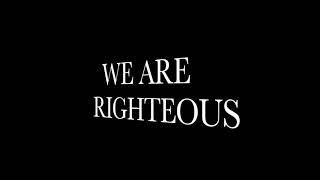 Watch Rev 7 We Are Righteous video