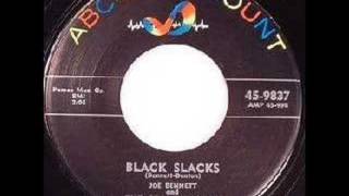Watch Joe Bennett  The Sparkletones Black Slacks video