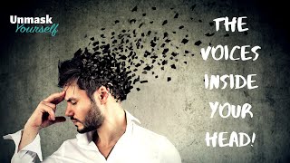 The Voices Inside Your Head