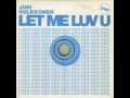 Jori Hulkkonen - Let me love you (Muzique Tropique's in love remix) Full version