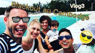Vlog Cambodge #3: Blackout à Angkor beach !