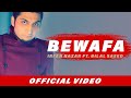Bewafa | Irfan Nazar | Bilal Saeed | Latest Punjabi Song
