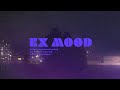 AkriJ - EX MOOD (Official Video)