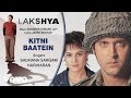 Kitni Baatein Best Audio Song - Lakshya|Hrithik Roshan|Preity Zinta|Hariharan